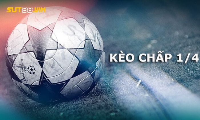 Mẹo bắt kèo chấp ¼ dễ dàng từ cao thủ