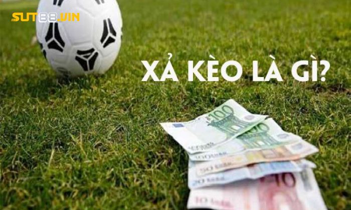 Xả kèo là gì